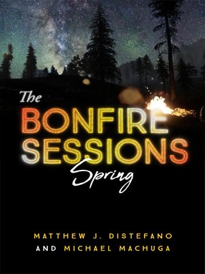 cover image of The Bonfire Sessions: Spring
